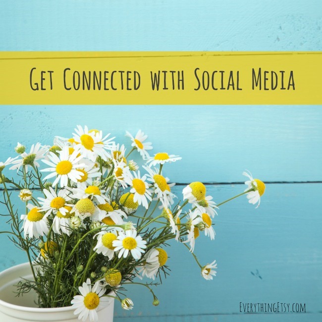 Get Connected with Social Media on EverythingEtsy.com