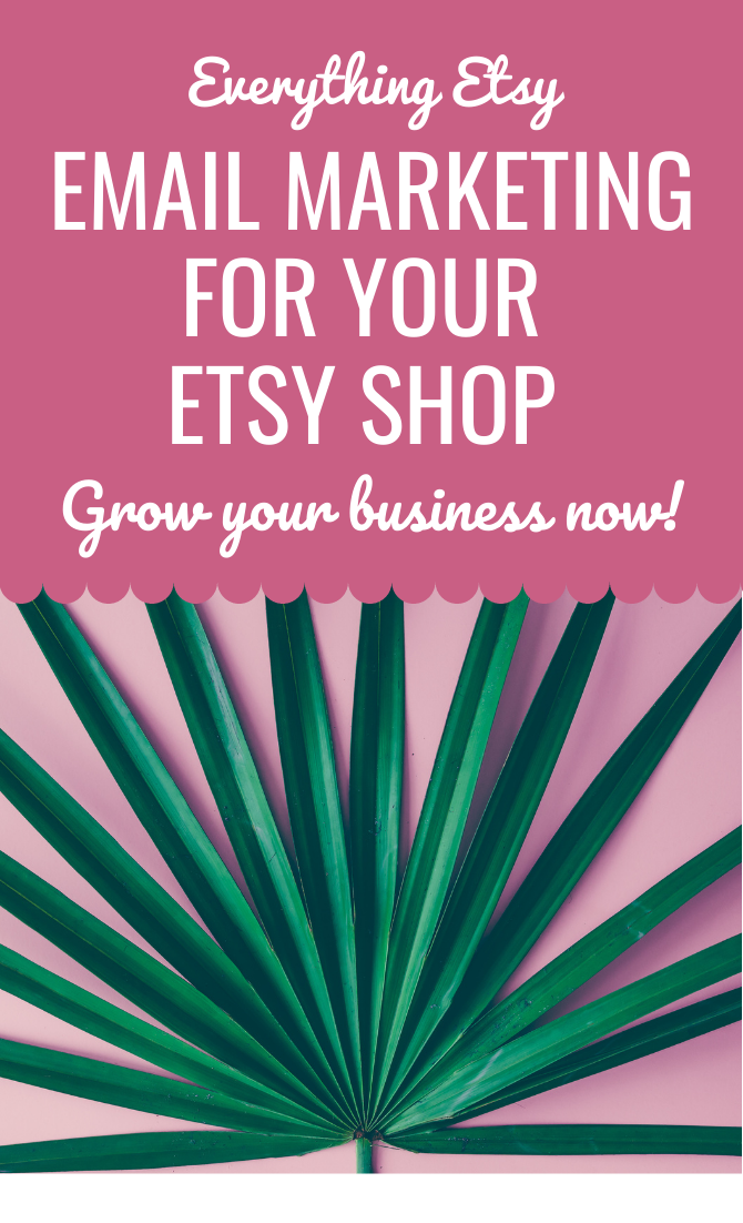 Everything Etsy Email Marketing for Your Etsy Shop - Grow Your Business Now - Free Guide - EverythingEtsy.com